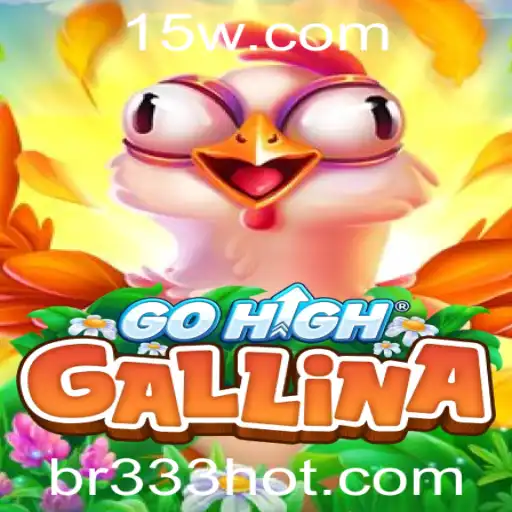 Descubra GoHighGallina: O Jogo que Está Conquistando o Mundo